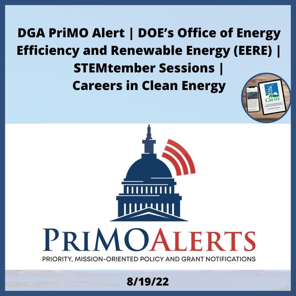 DGA PriMO Alert | DOE’s Office of Energy Efficiency and Renewable Energy (EERE) | STEMtember Sessions | Careers in Clean Energy