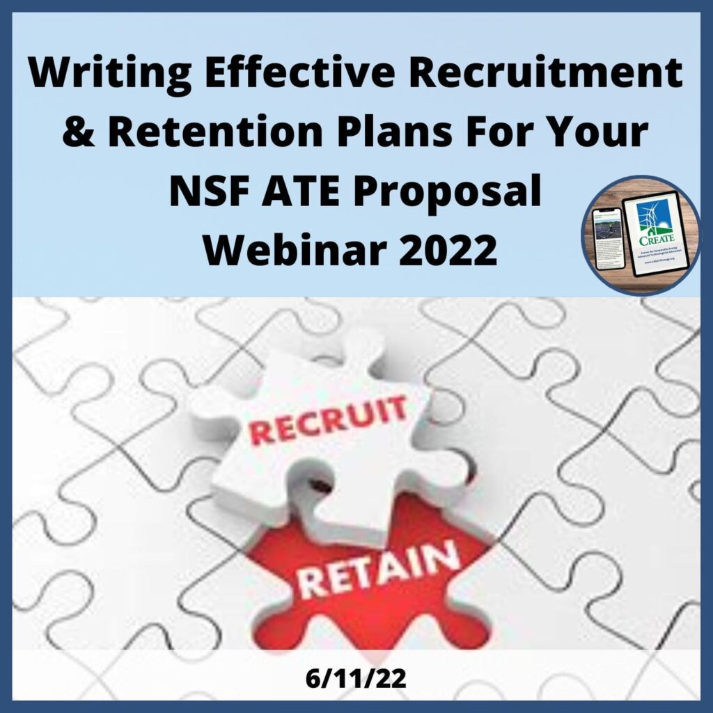 Writing Effective Recruitment & Retention Plans for your NSF ATE Proposal - Webinar 2022