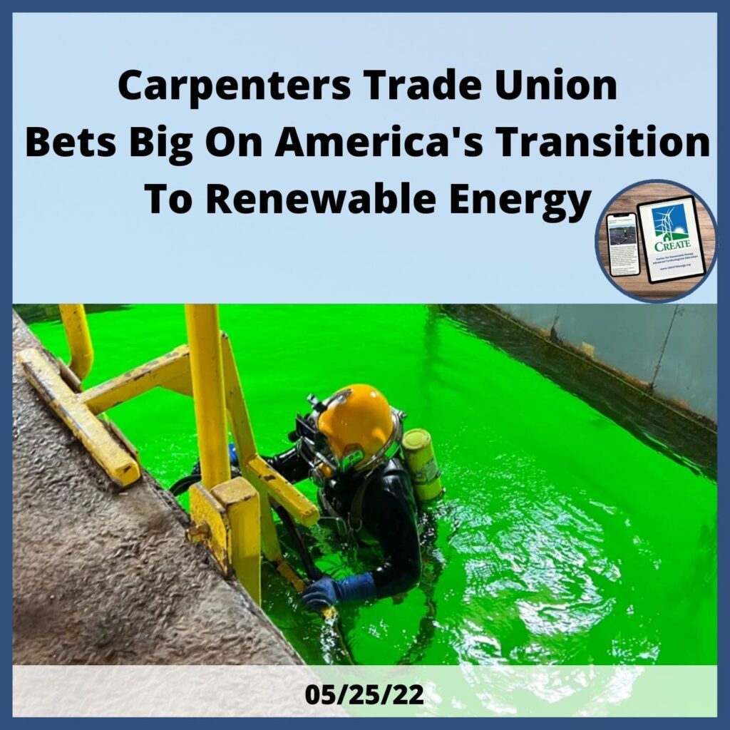 Carpenters Trade Union Bets Big on America's Transition to Renewable Energy