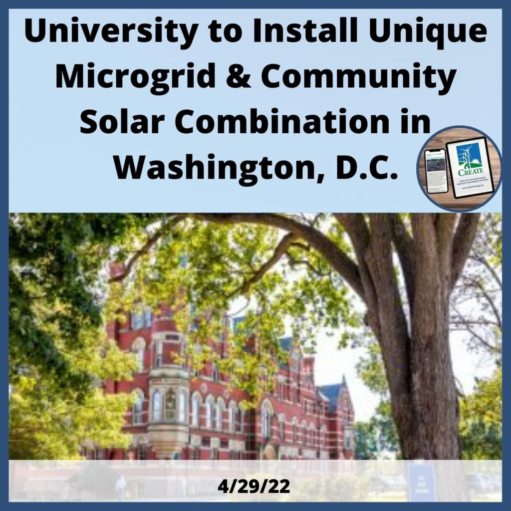 University to Install Unique Microgrid & Community Solar Combination in Washington, D.C.