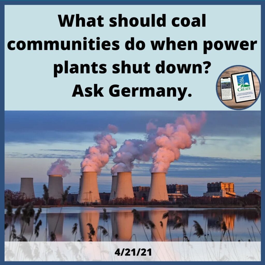 View the News Post, "What should coal communities do when power plants shut down? Ask Germany." - 4/21/21