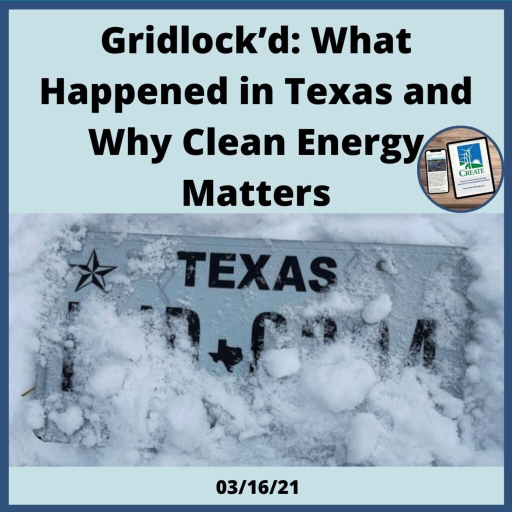 View the News Post, "Gridlock'd: What Happened in Texas & Why Clean Energy Matters" - 3/16/21