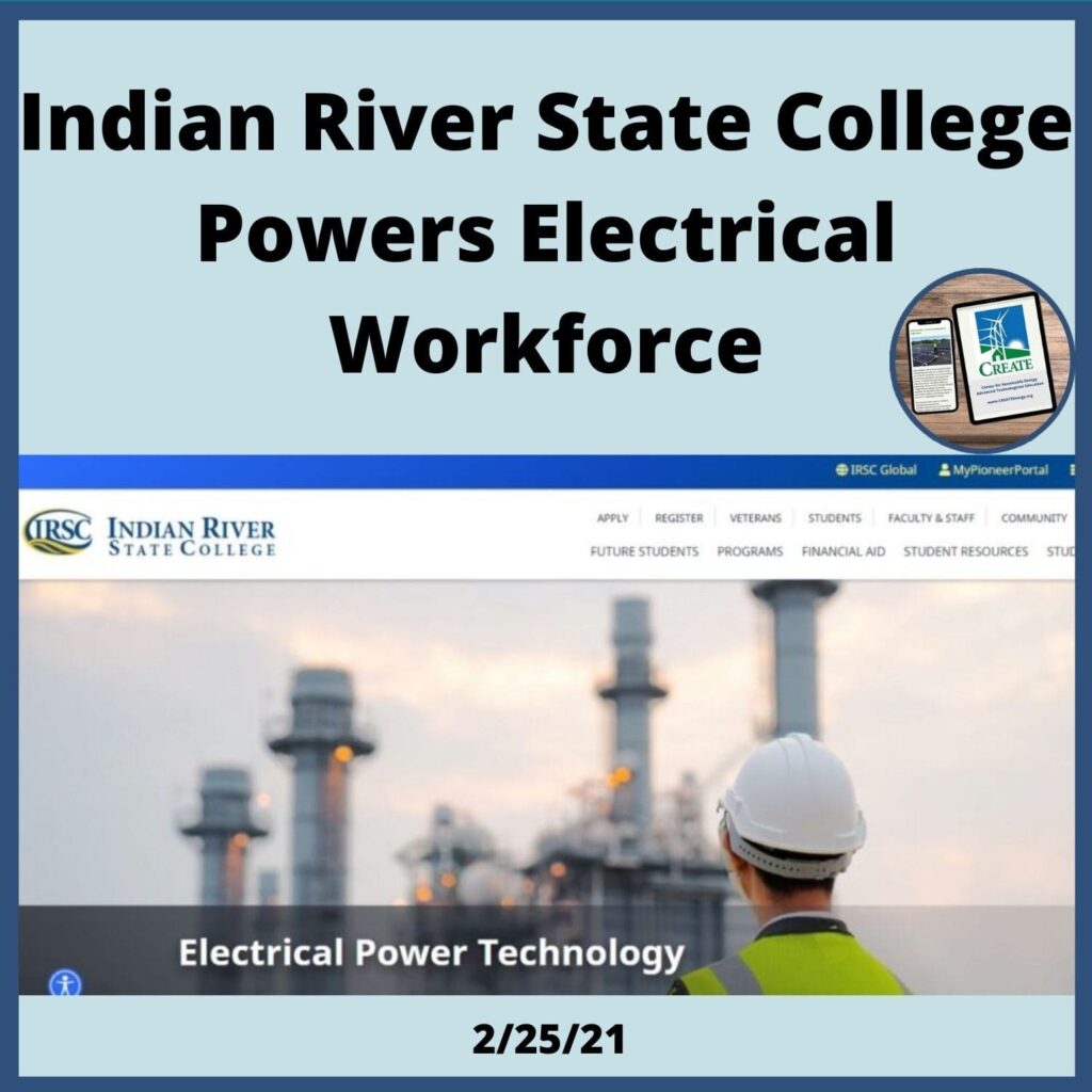 View the News Post, "Indian River State College Powers Electrical Workforce" - 2/25/21