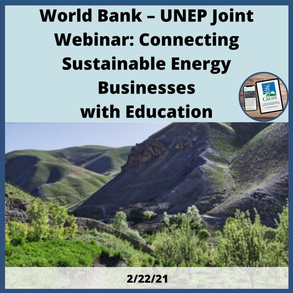 View the News Post, "World Bank - UNEP Joint Webinar: Connecting Sustainable Energy Businesses with Education" - 2/22/21