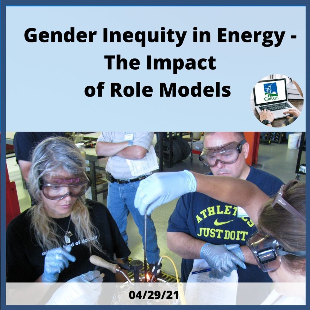 Gender Inequality in Energy - The Impact of Role Models Webinar - 4/29/21