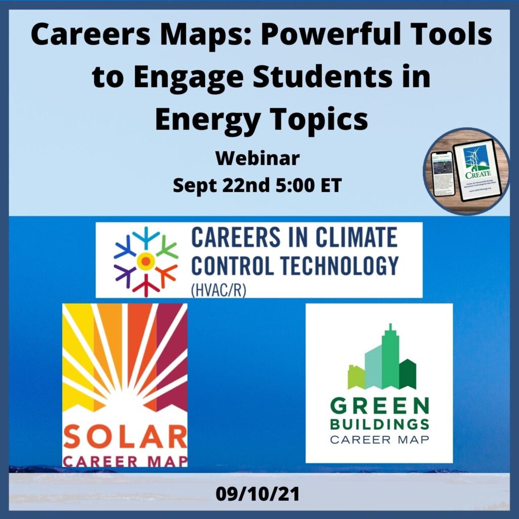 View the News Post, "Career Maps: Powerful Tools to Engage Students in Energy Topics" - 9/10/21
