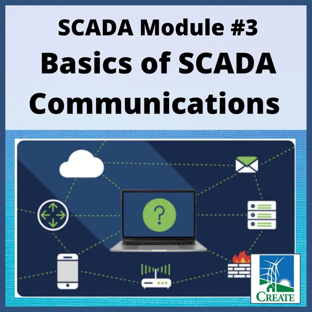 SCADA Module 3: Basics of SCADA Communications