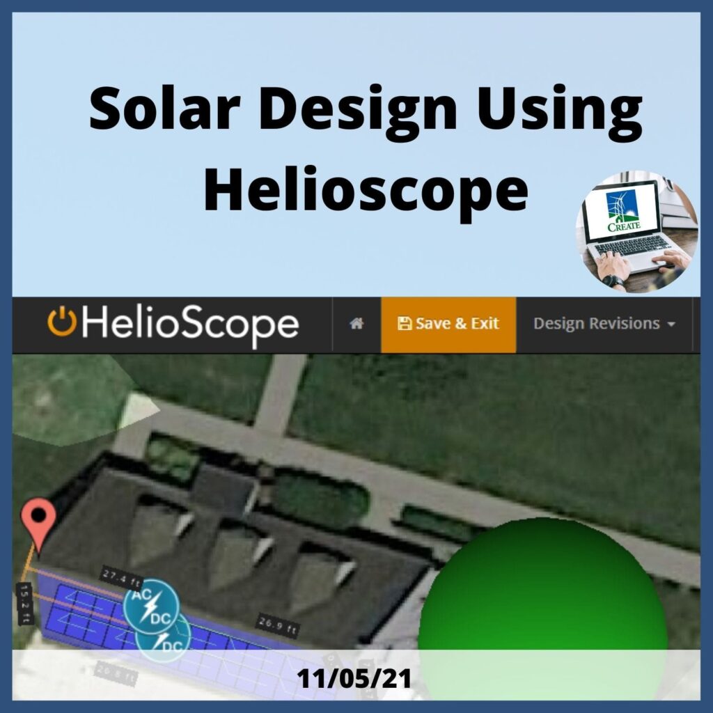 Solar Design Using Helioscope Webinar - 11/5/21
