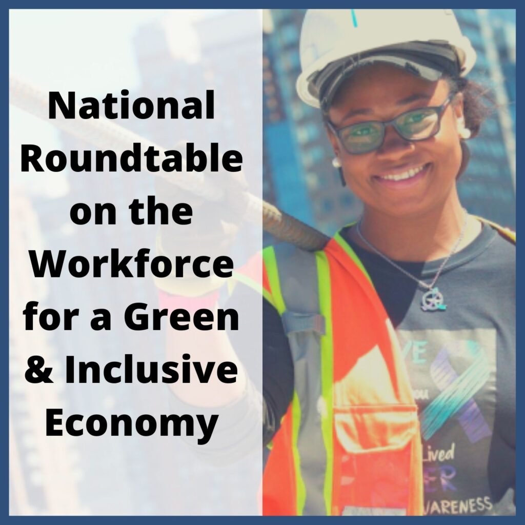 National Roundtable on the Workforce for a Green and Inclusive Economy