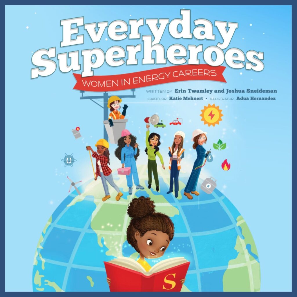 Everyday Superheroes - book on Women in Energy Careers