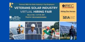 Veterans Solar Industry Virtual Hiring Fair - March 5th 1-5 PM EST. Collage