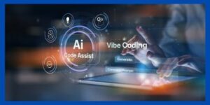 Vibe Coding, AI Assist technology and prompt
